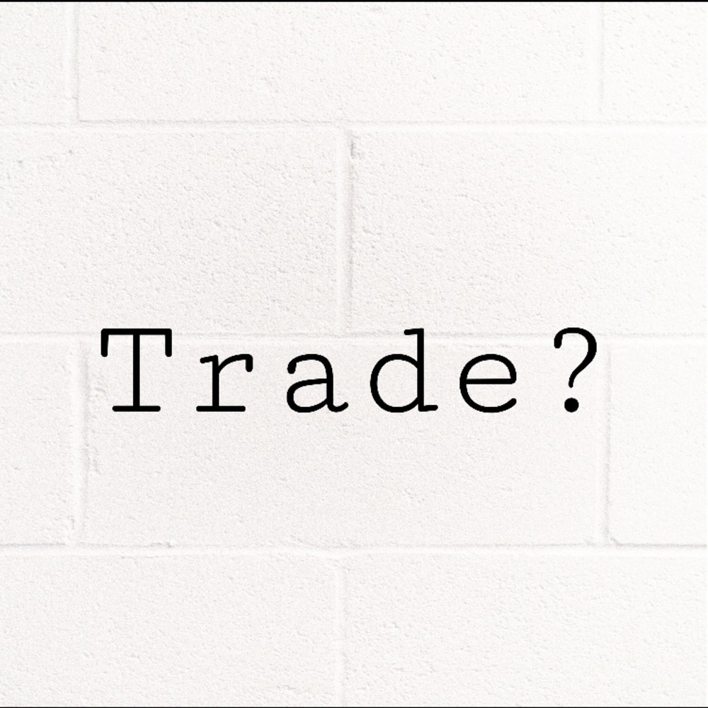 Up for trading!